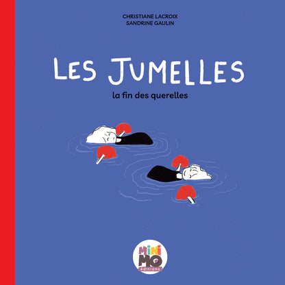 Livre - Les Jumelles, la fin des querelles