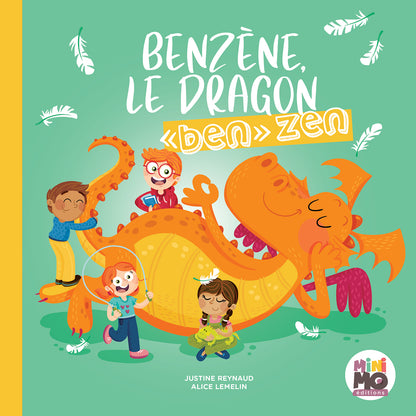 Livre - Benzène, le dragon «ben» zen