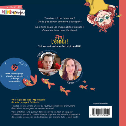 Livre - Fini l'ennui !